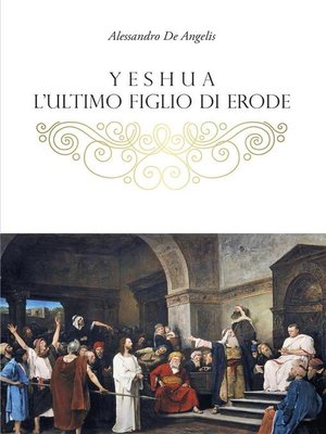 cover image of Yeshua, l'ultimo figlio di Erode
